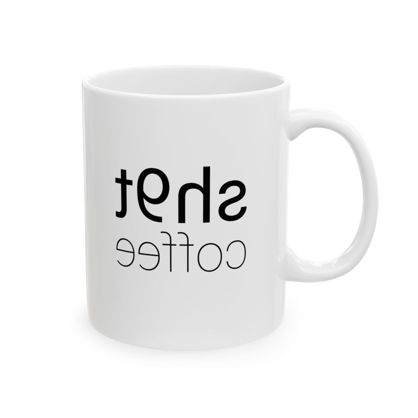 Sh9t Mug_White (11oz, 15oz)